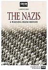 Nazis: Un aviso de la historia
